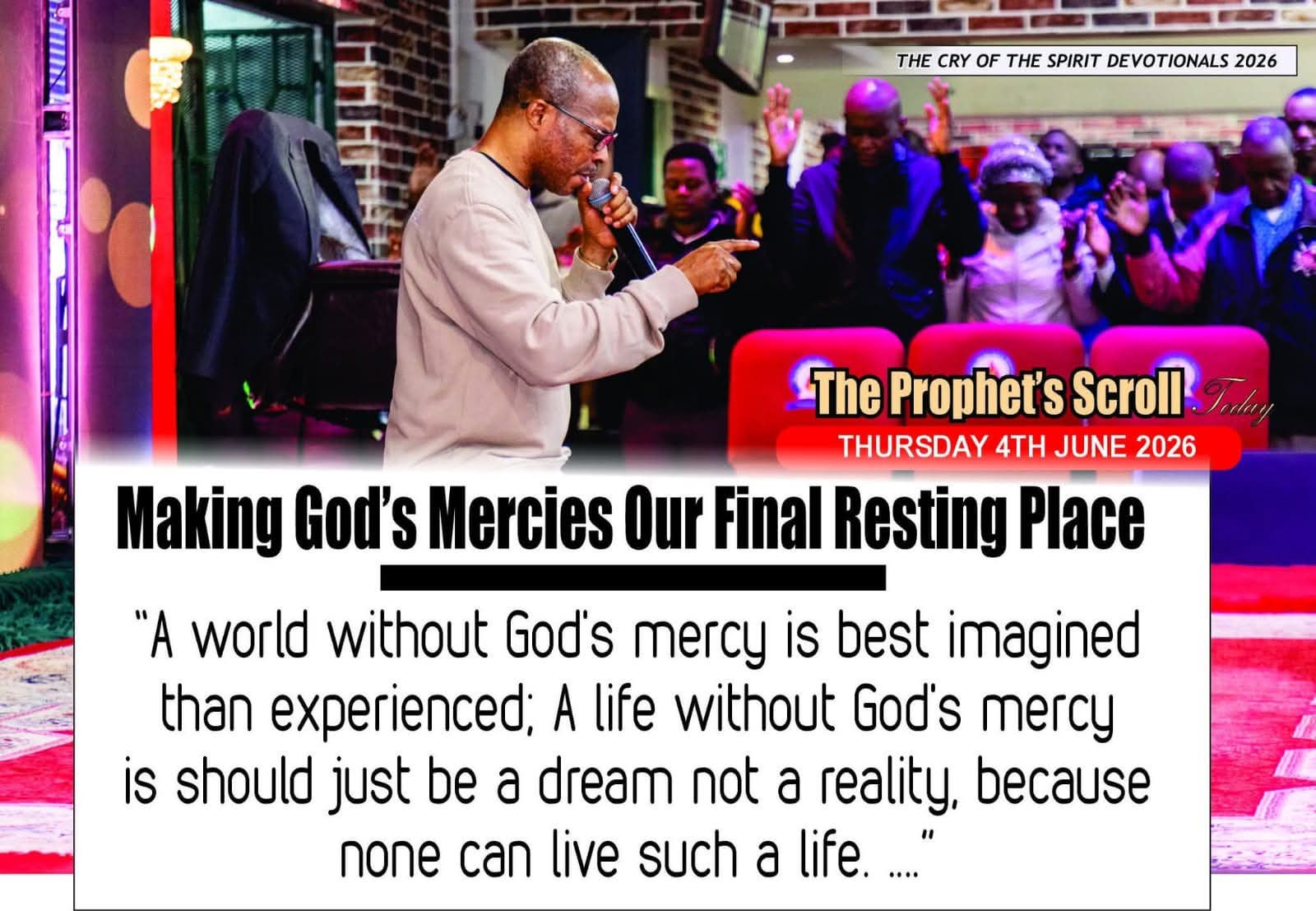 THE CRY OF THE SPIRIT DEVOTIONALS – BY RICHARD E. S. TAKIM